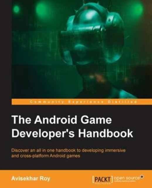The The Android Game Developer's Handbook Book