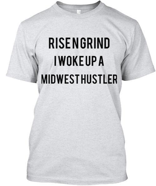 

Rise N Grind T-Shirt Made in the USA Size S to 5XL S