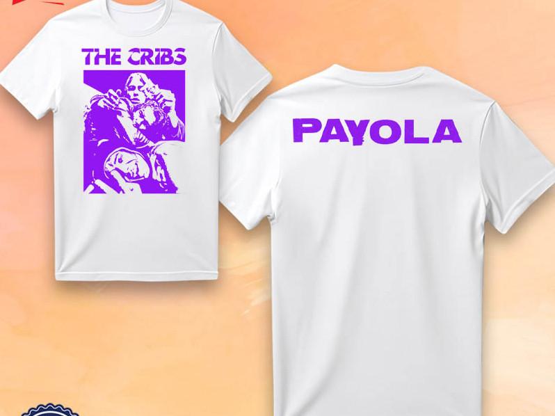 The Cribs Payola Limited 2026 Shirt T-Shirt shirt S