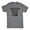 Mens Vacation Mode On T Shirt Funny Spring Break Tee