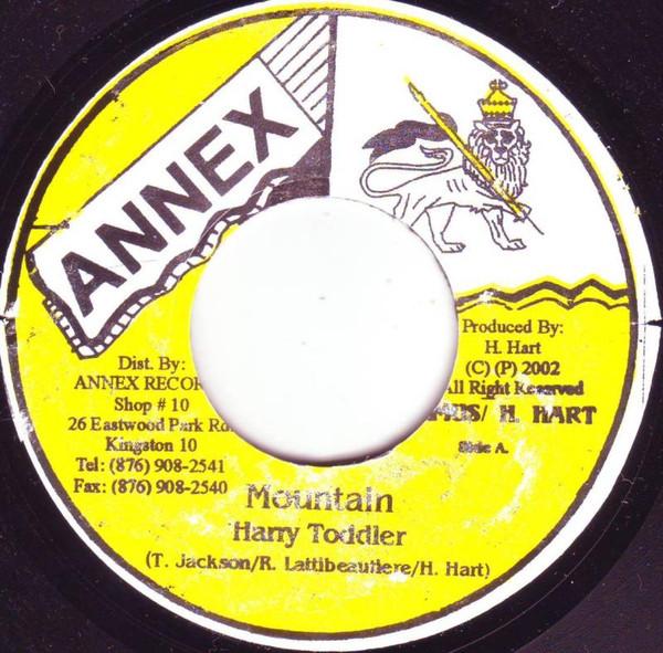 

7inch Record HARRY TODDLER - Mountain NONE Annex 2002 Jamaica Reggae, Ska & Dub Used