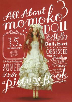 All About Momoko DOLL (Limited Edition) ([Variety])