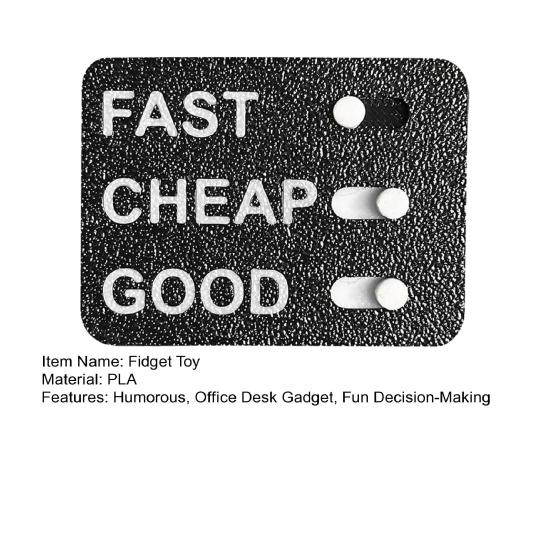 The Business Dilemma Slider 3D Printed Funny Office Decision Toy Fast Cheap or Good Dilemma Slider Corporate Desk Gadget