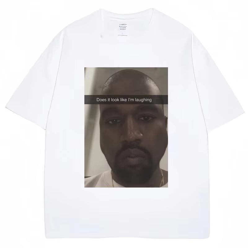 2026 Kanye West Funny Meme T Shirt Does It Look Like Im Laughing Humor Short Sleeve Vintage Oversized Tees Streetwear Unisex S