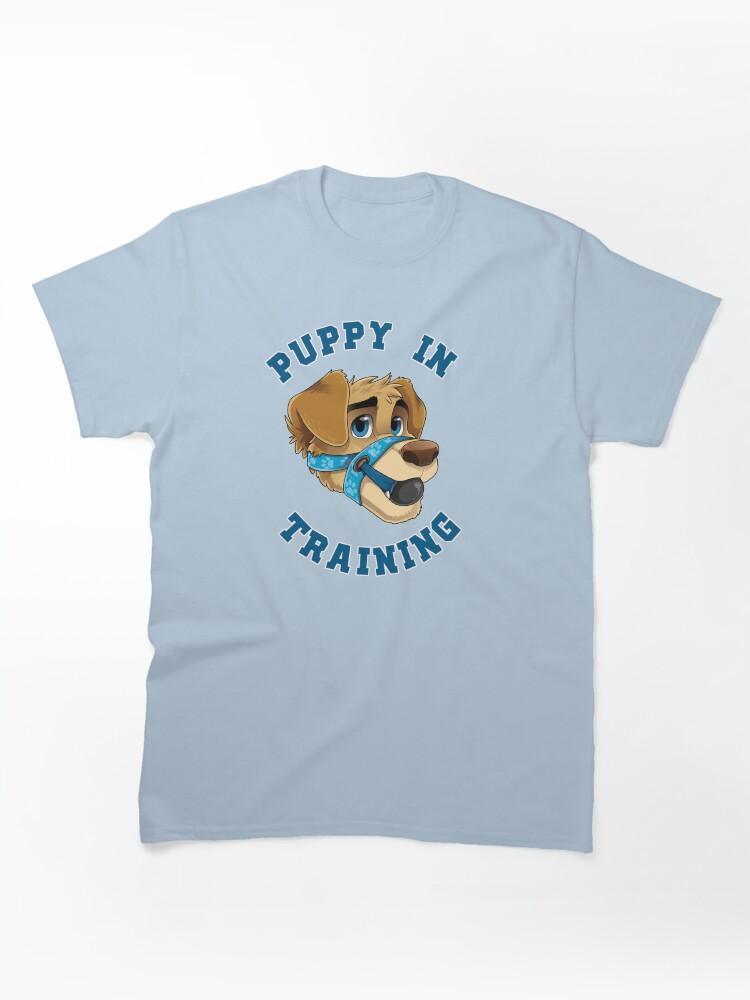The Secret Life of Pets Puppy in Training- Pup Play Kink Design Classic T-Shirt