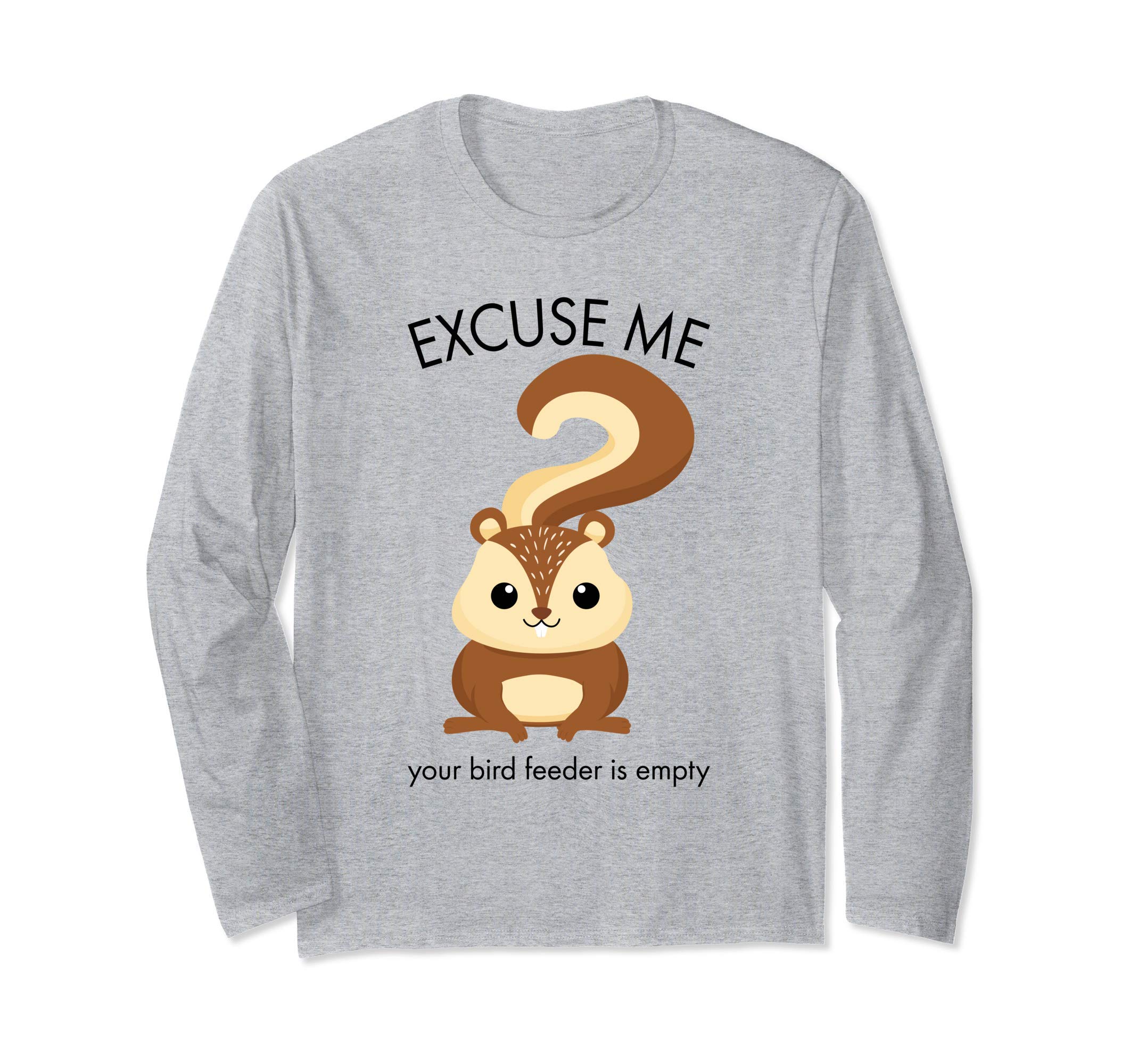 

Your bird feeder is long sleeve empty. t-shirt сірий колір