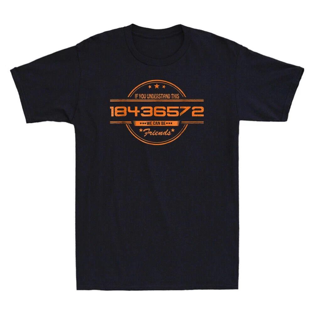 

Hot Rod If You Understand 18436572 We Can Be Friends Vintage Men s Black T shirt S
