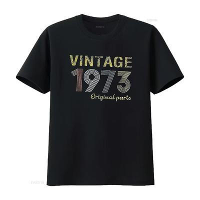 Birthday GifT T Shirt Vintage 1973 Original Parts for Women Letter Print Retro Casual Tops Black Vintage Washed Unisex Stylish