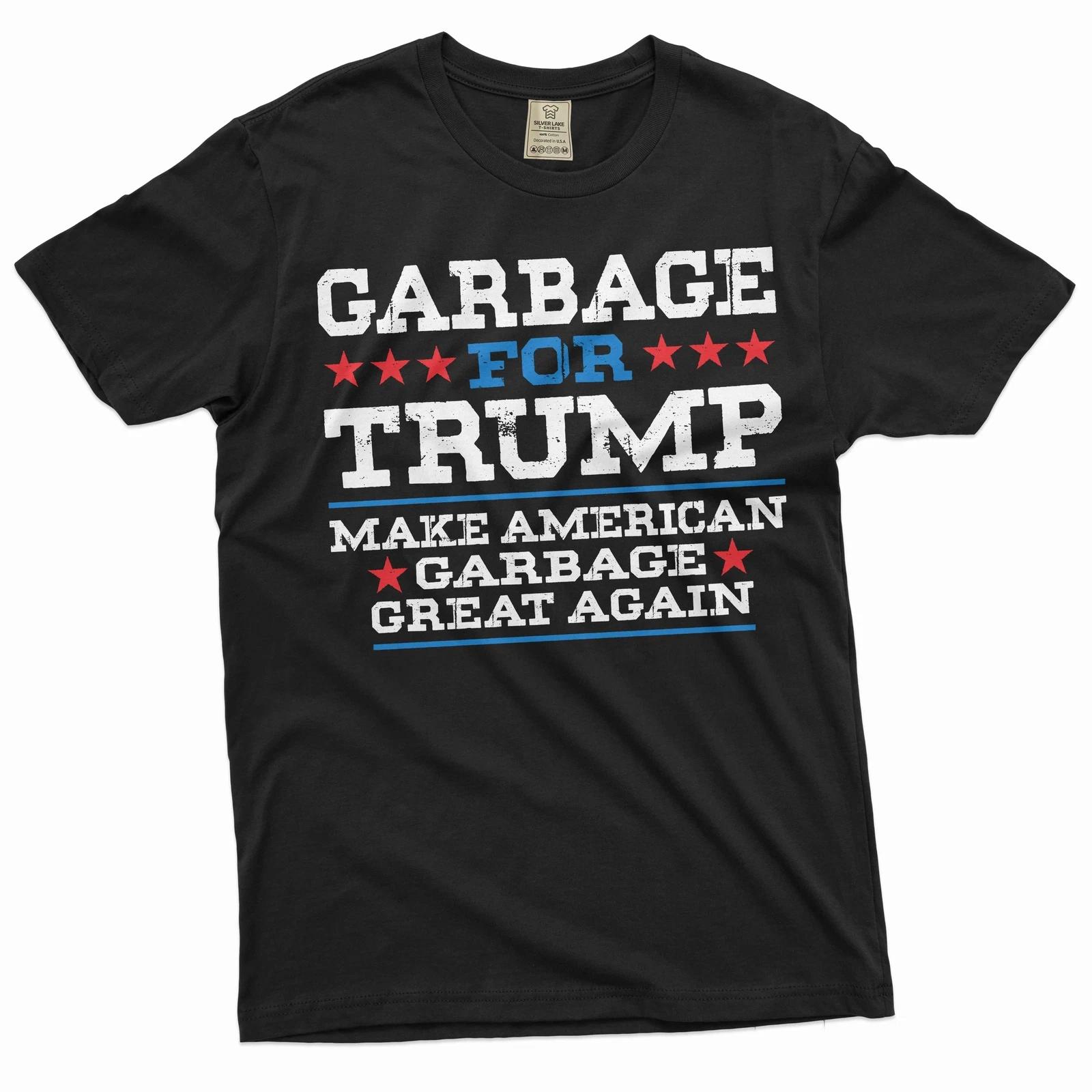Men s Trump Shirt Trump Support Tee Garbage For Trump Tee Shirt Political Gifts XL