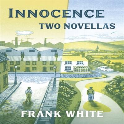 Innocence by Frank White Hardback Book 9781529327861