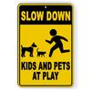 Slow Down Kids Pets At Play Sign Warning Children Cats Playing Area