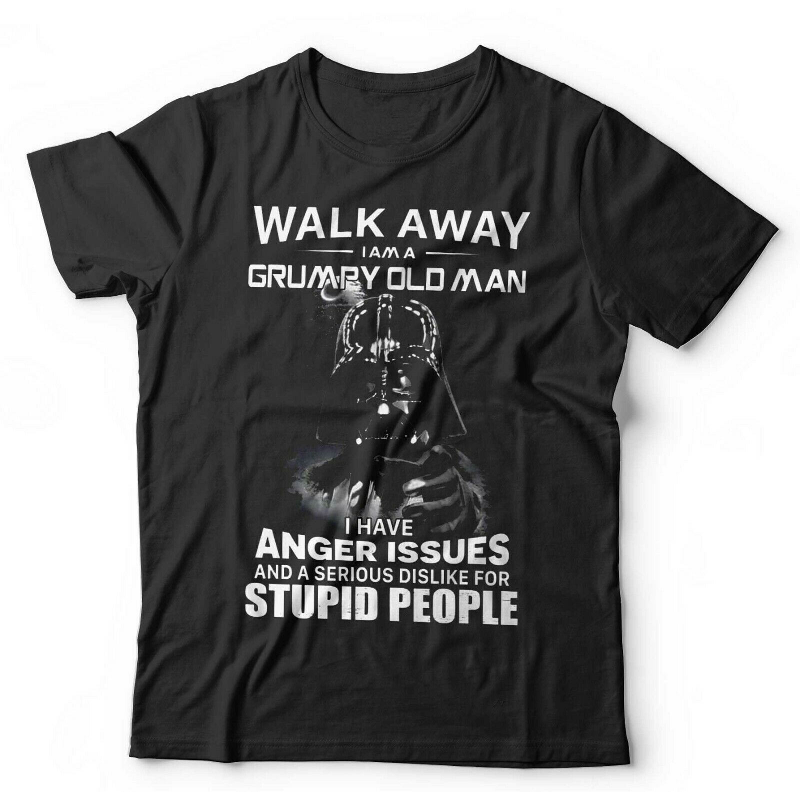 Walk Away, Im A Grumpy Old Man, I Have Anger Issues Unisex T Shirt Mens Womens Tees Top Fathers Day S