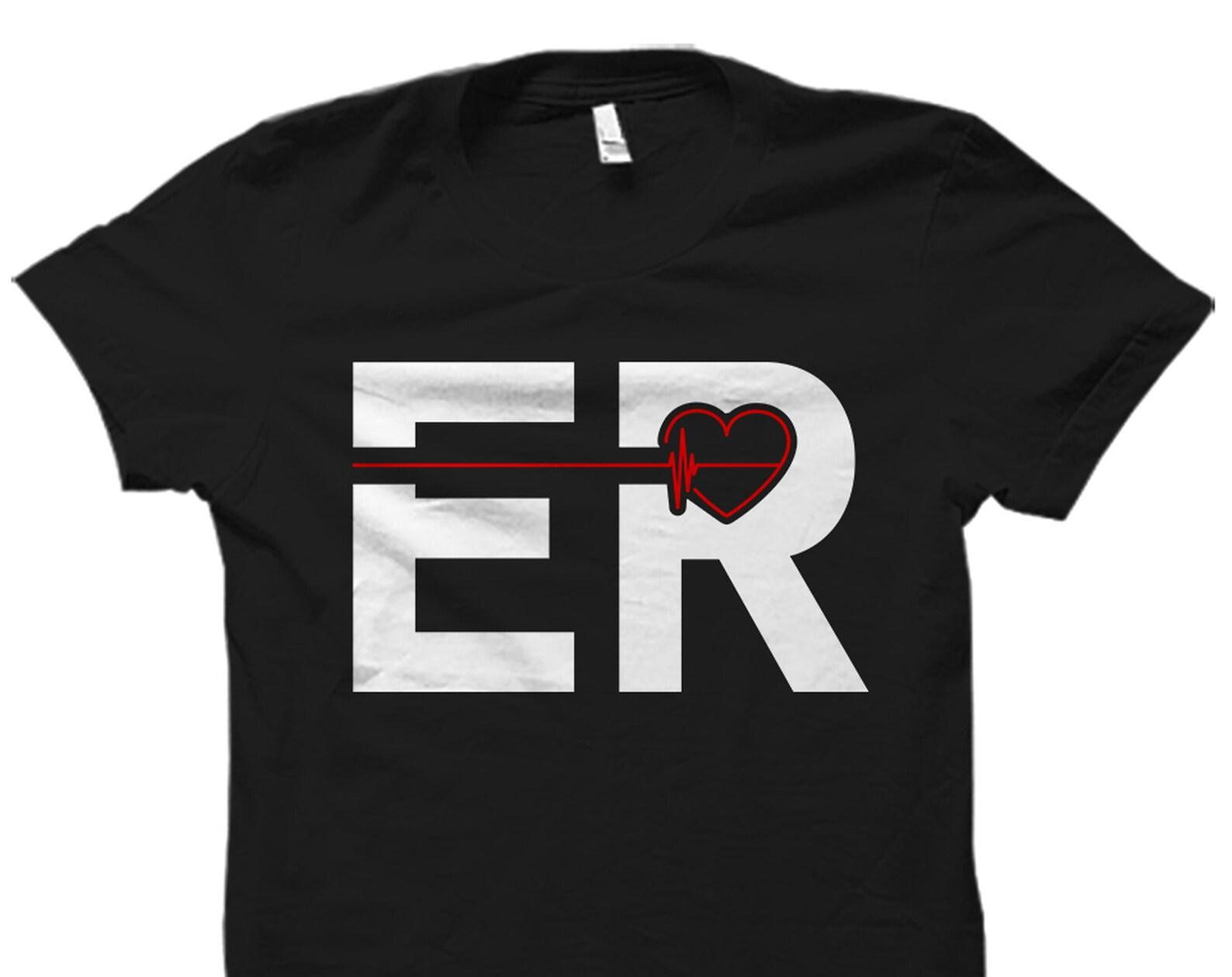 Emergency Room Nurse Shirt. Emergency Room Nurse Gift. ER Nurse Shirt. Emergency Nurse Shirt. Emergency Nurse Gift. ER Nurse Gift #OS3370 4XL