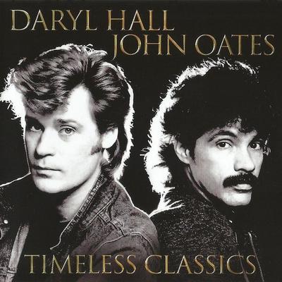 CD DARYL HALL  JOHN OATES  Timeless Classics 88985489112 SONY MUSIC 2017 Europe Rock Used