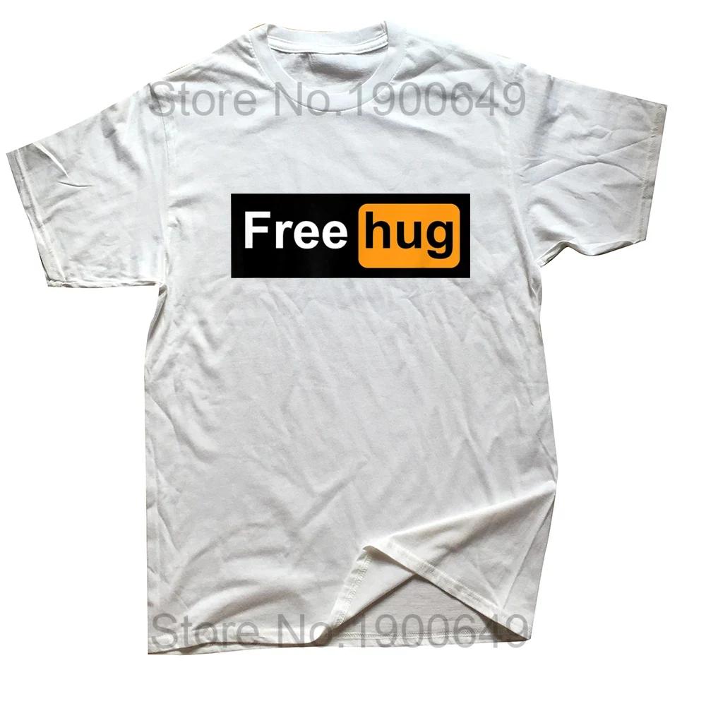 

Funny Free Hug T Shirts Summer Style Graphic Cotton Streetwear Short Sleeve Birthday Gifts Tshirt Mens Clothing S