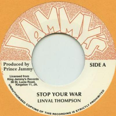 7inch Record LINVAL THOMPSON - Stop Your War / Warning Dub J007 Jammys 1979 UK Reggae, Ska & Dub Used