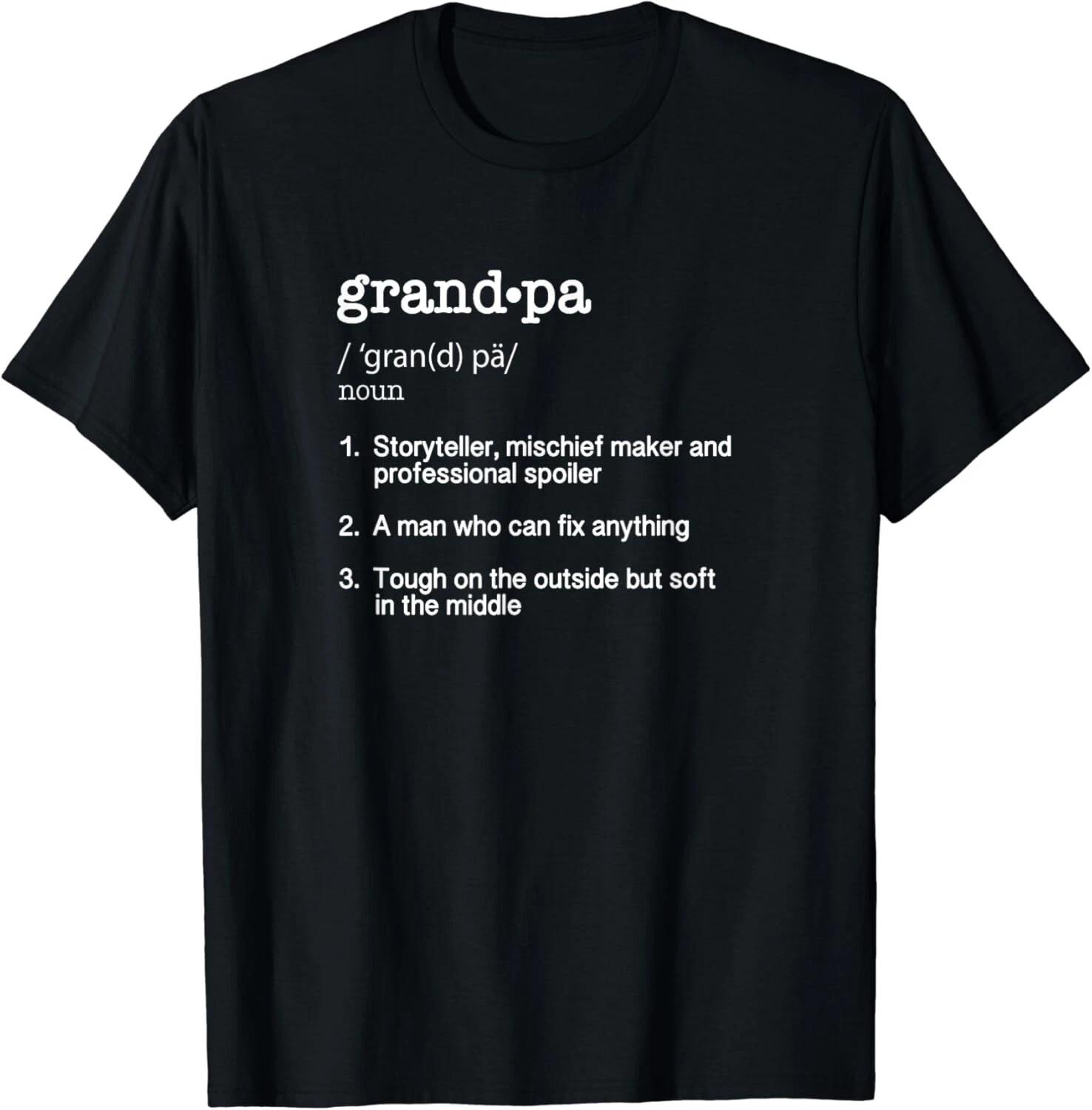 

GrandPa Definition - Dictionary Meaning Gift Unisex T-Shirt 2XL