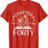 Chapter Forty th Birthday Wildflower Book Year Old TShirt Hipster Street Fashion Printed Tshirt Tops Shortsleev