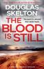 Kniha The Blood Is Still : A Rebecca Connolly Thriller