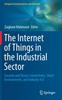 Libro The Internet of Things In the Industrial Sector : Security and Device Connectivity, Smart Environments, and Industry 4.0