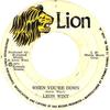 7inch Record LEON WINT  When Youre Down L29 Lion 1973 Jamaica Reggae Ska  Dub Used