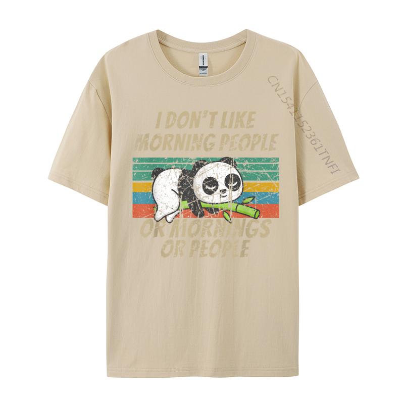 I Hate Morning People And Mornings And People Panda Bear Tshirts Unisex Special Crazy Tops Shirts Crew Neck Cotton Fabric T Shirt