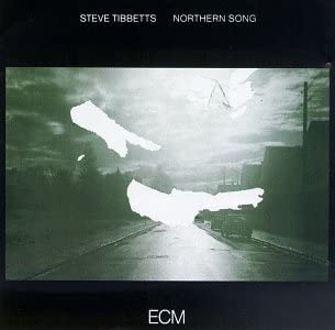 

CD STEVE TIBBETTS - Northern Song ECM1218,7811821 ECM Records US Jazz Used
