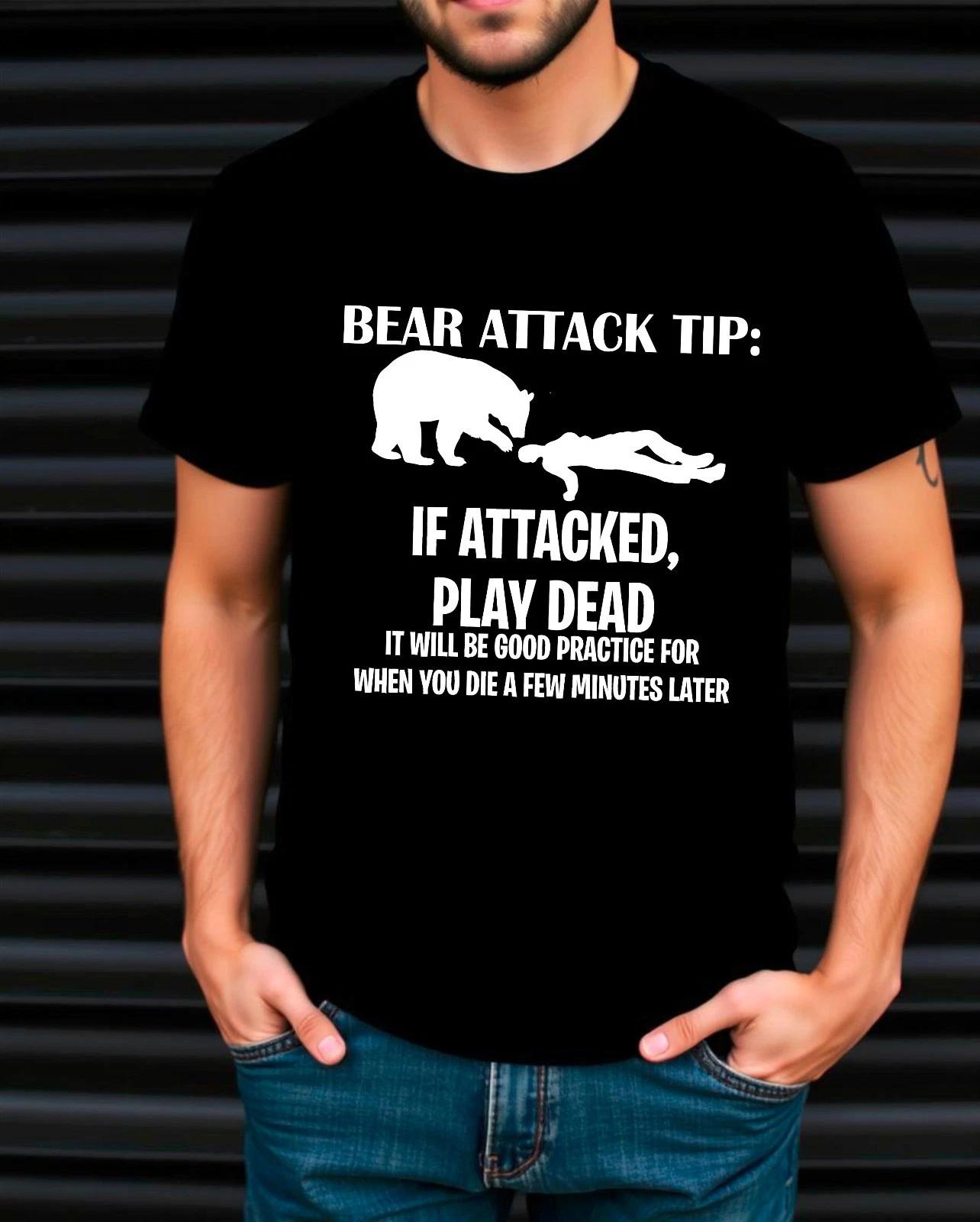

Bear Attack Tip Funny Camping Hiking T-Shirt, Sarcastic Outdoor Humor Gift Tee 2XL