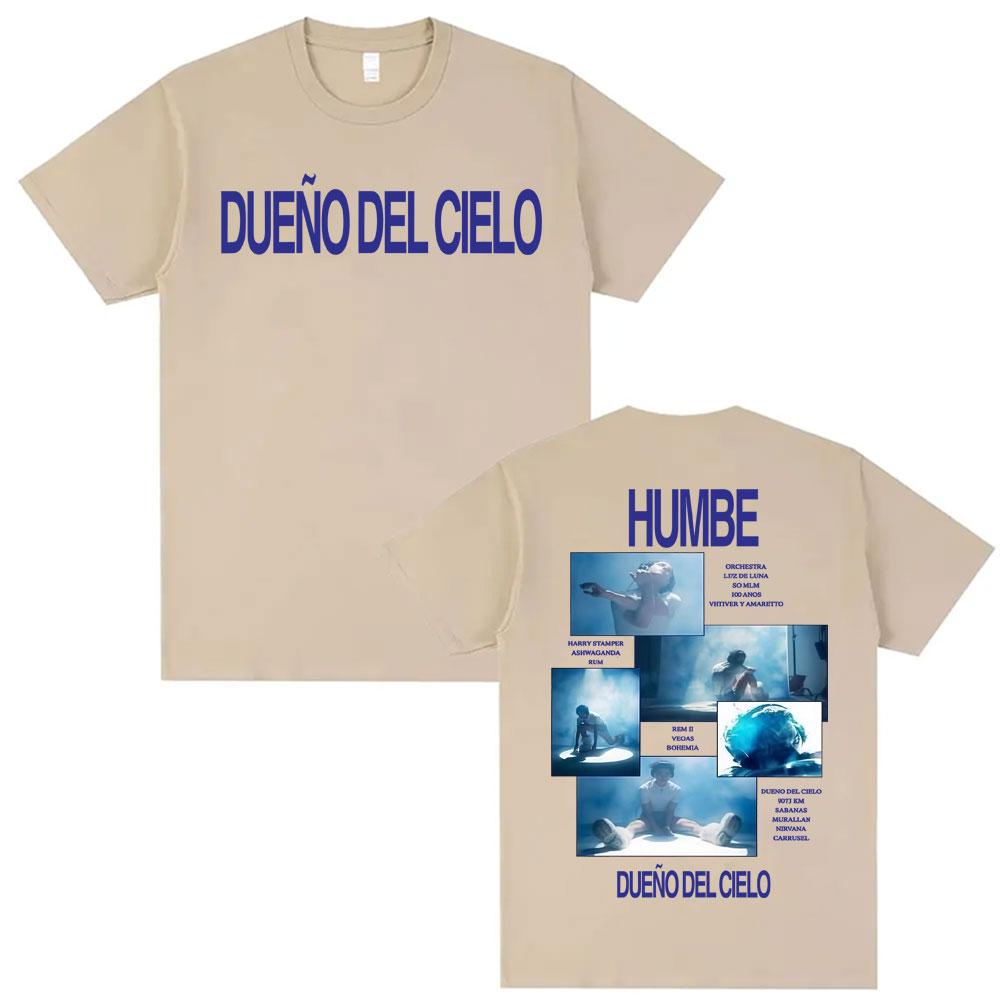 

Singer Humbe Album Dueno Del Cielo Tour 2026 Tshirts Unisex Harajuku Street Oversized Summer Men Casual ONeck Cotton Tshirt 4XL