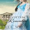 Forgotten Amp Remembered by Bree Wolf Paperback Book 9783964820006