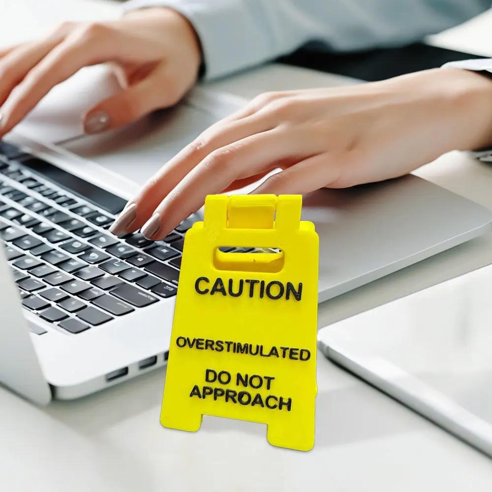 2025 New Caution Overstimulated Desk Sign Office Home Ornament Decoration