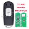 Datong ID49 Chip SKE13D-01/02 315MHz SKE13E-01/02 433MHz Car Remote Key Fob For Mazda Atenza 2 CX- 3 CX-5 MX-5 6 CX-9 AXELA