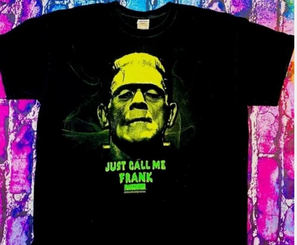 Vintage Universal Studios Frankenstein Just Call Me Frank Horror Glow T-Shirt Unisex T-Shirt S