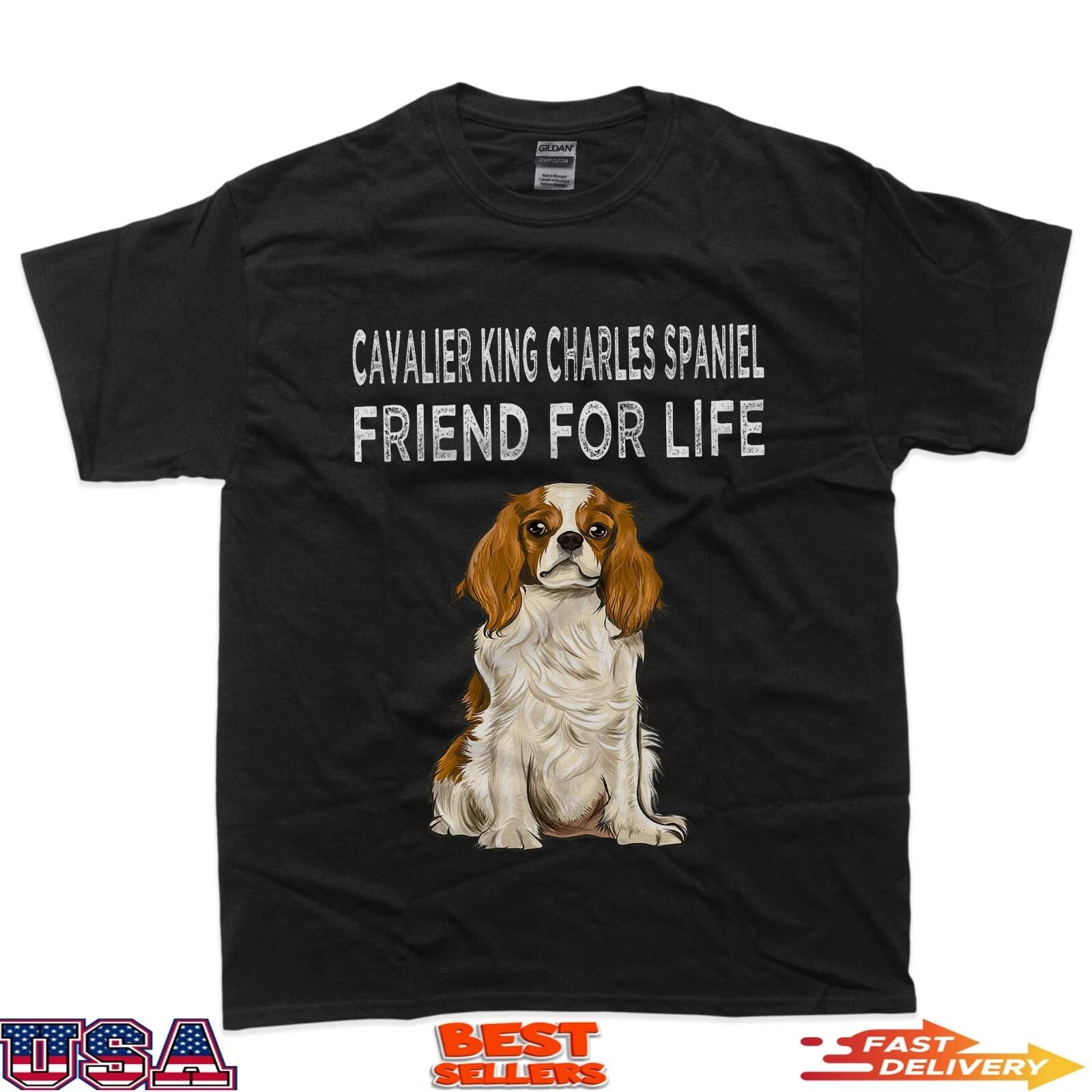 Cavalier king charles spaniel friend life dog friendship T-Shirt 4XL