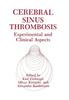 Kniha Cerebral Sinus Thrombosis : Experimental and Clinical Aspects