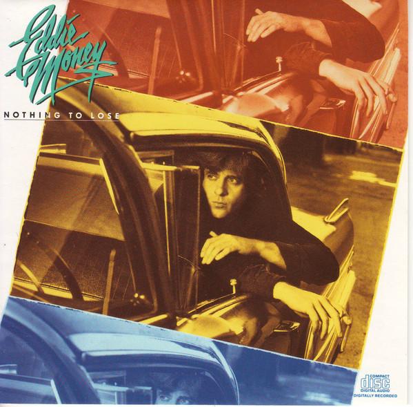 

CD EDDIE MONEY - Nothing To Lose CK44302 Columbia 1988 US Rock Used