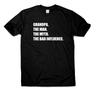 Grandpa The Man The Myth The Bad Influence Funny T-shirt for Grandad Grandfather