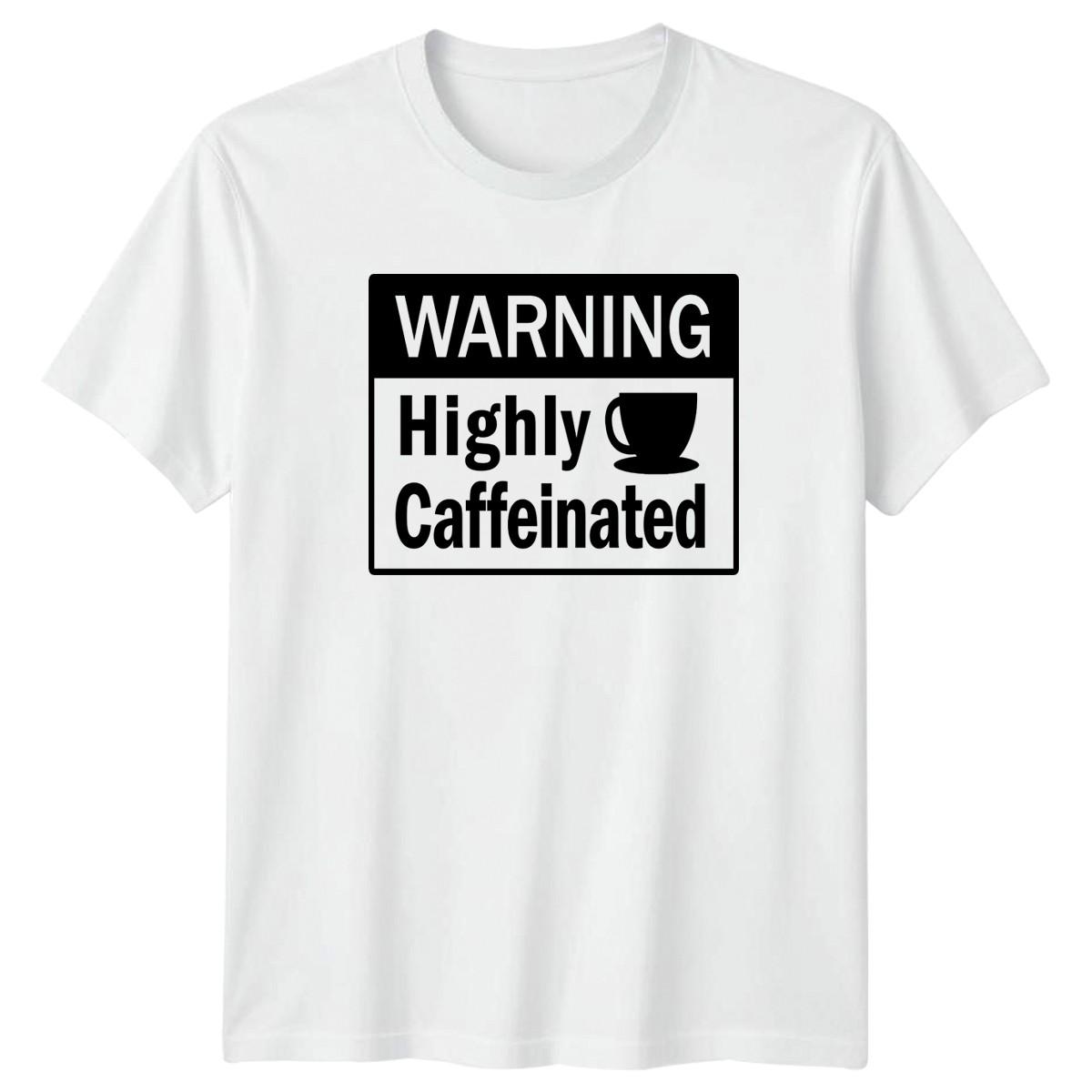 Warning Highly Caffeinated T-Shirt Coffee Lover Humor M