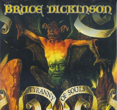 LP Record BRUCE DICKINSON - Tyranny Of Souls BMGCAT112LP BMG, Sanctuary, 2017 Europe Rock