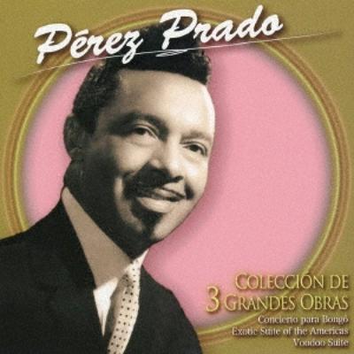 Perez Prado 3 Berühmte Lieder Von Perez Prado