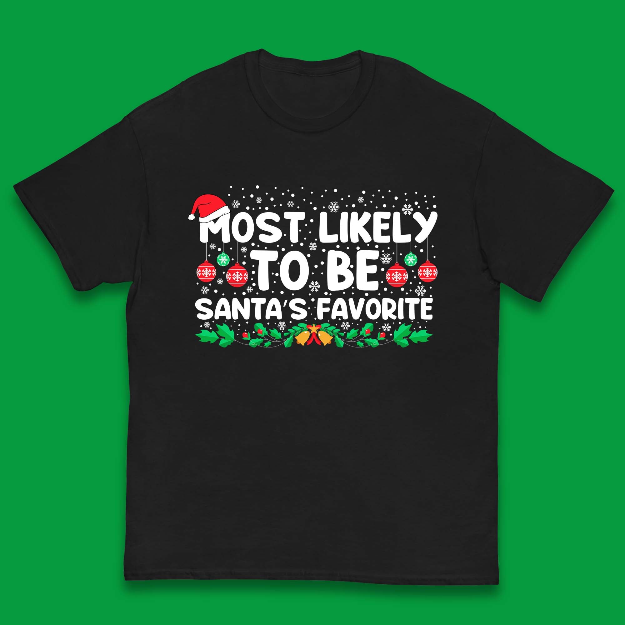 Santa s Favorite Christmas Kids T-Shirt 140