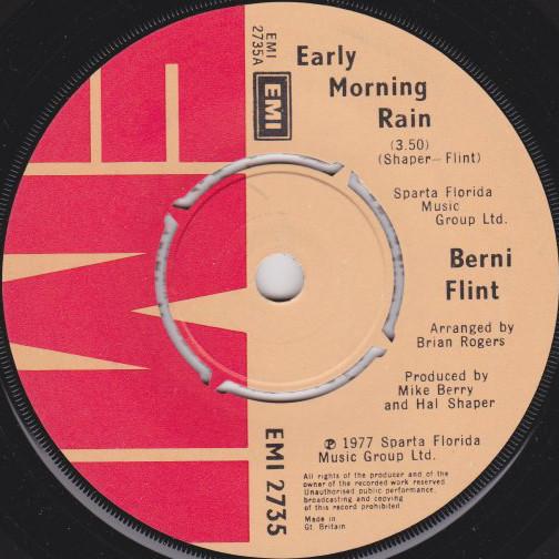 

7-дюймовая пластинка БЕРНИ ФЛИНТ - Ранний утренний дождь EMI2735 EMI 1977 Великобритания Рок Б/У