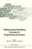The Mathematical Modelling Courses for Engineering Education : 132 Book