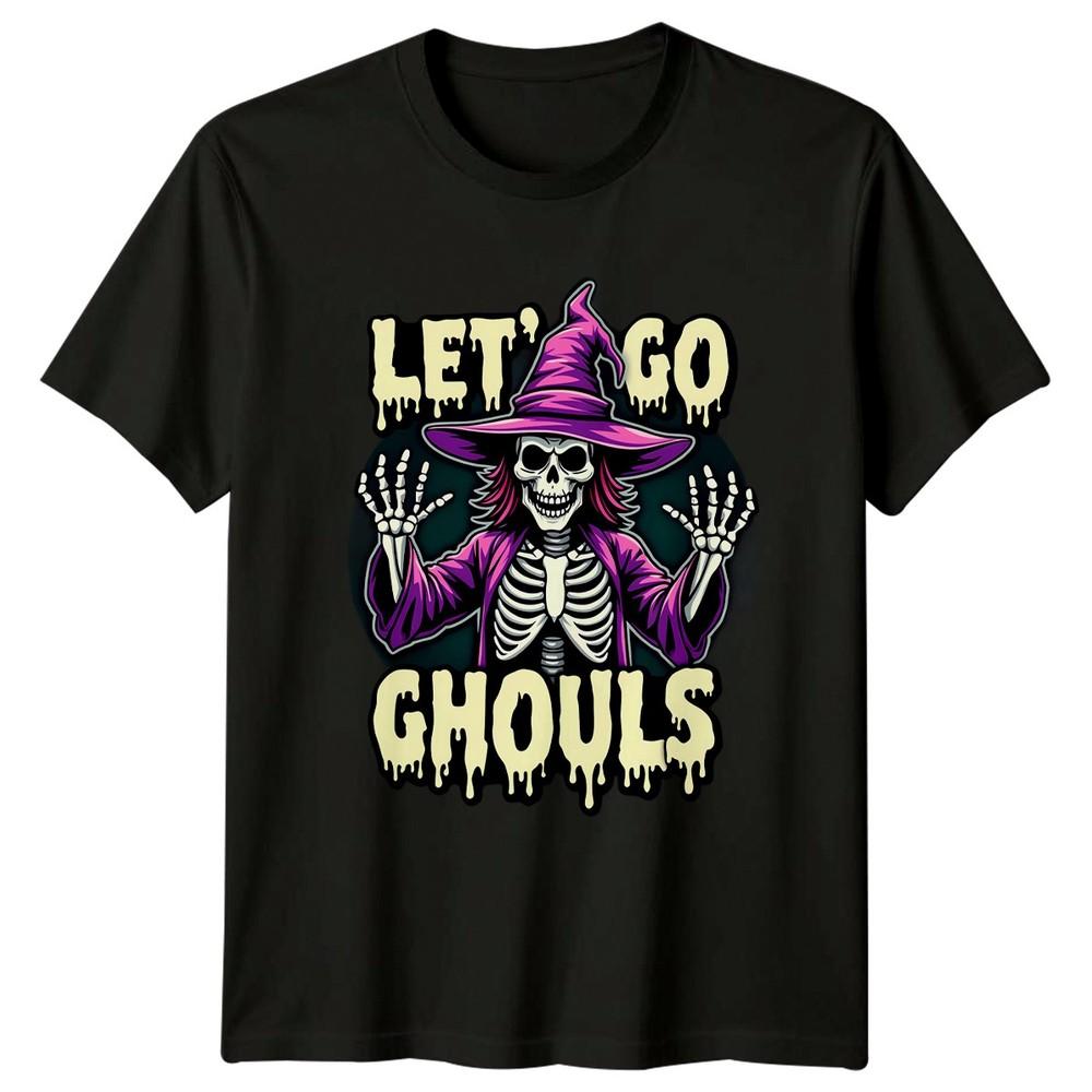Lets Go Ghouls Skeleton Spooky Halloween Unisexs Unisexs Graphic Tee