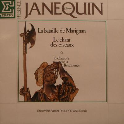 LP Record CLEMENT JANEQUIN ENSEMBLE VOCAL PH  La Bataille De Marignan  Le Chant  EPR15519 Erato France Classical Used