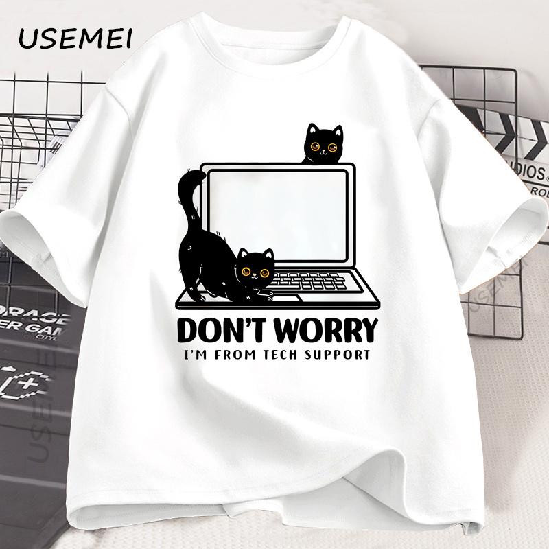 Don't Worry I'm From Tech Support Cat T Shirt Funny Cat T-Shirt Cat Lover Tee  Gift Clothes Summer Cotton Short-sleeve