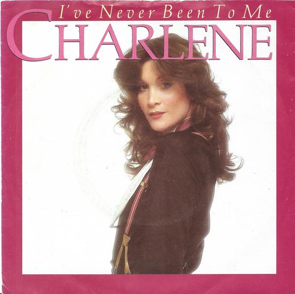 7inch Record CHARLENE - I've Never Been To Me TMG1260 Motown 1982 UK Rock Used