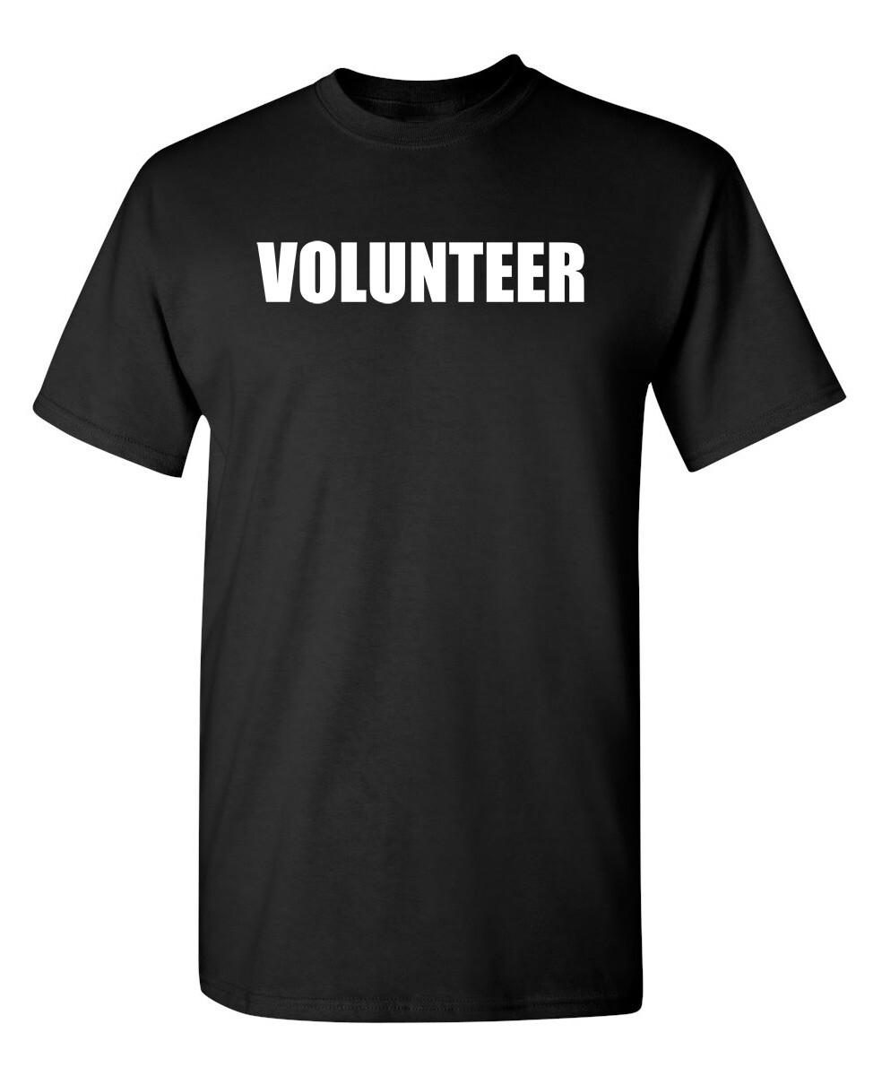 Volunteer Printed Sarcastic Humor Graphic Super Soft Ring Spun Funny T Shirt XL