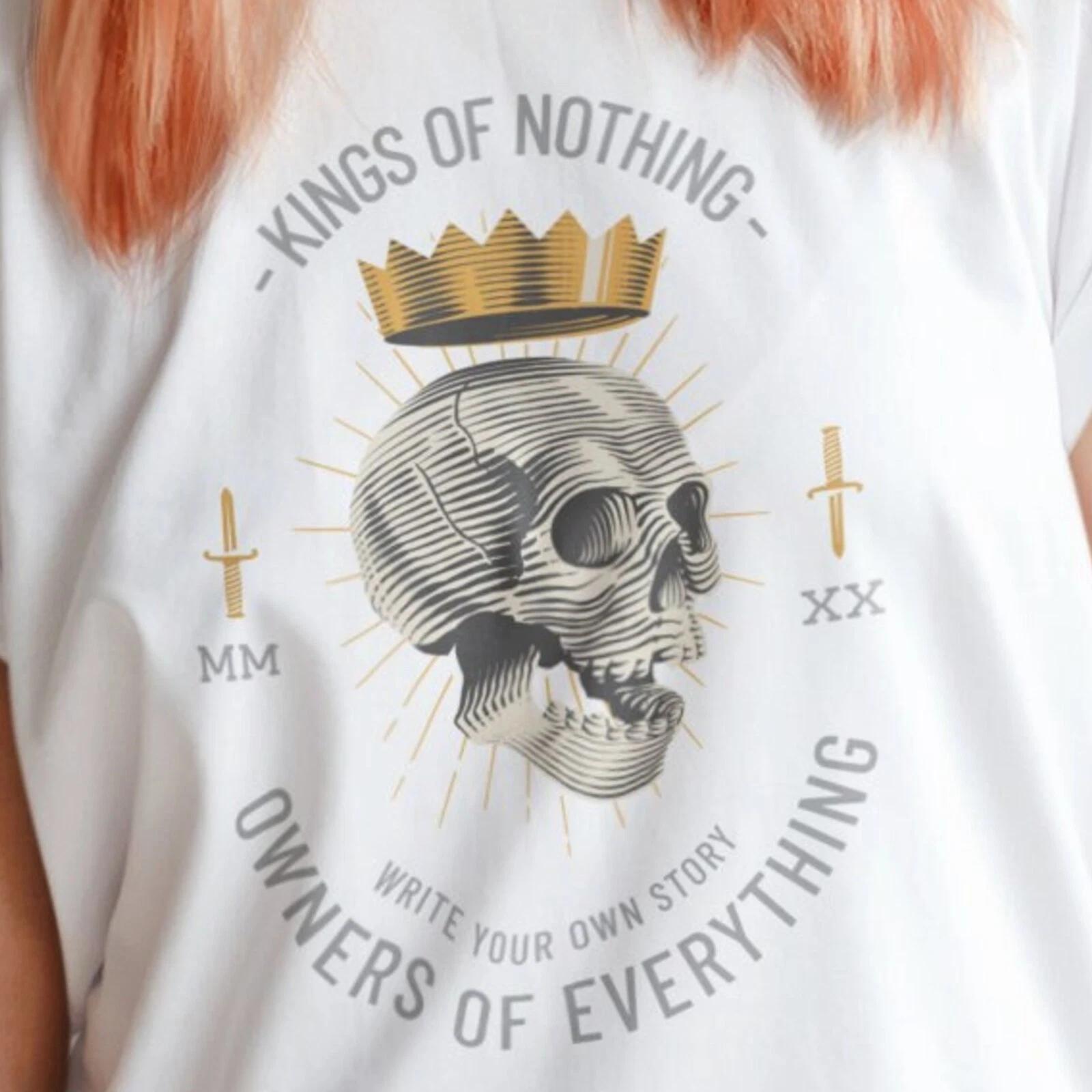 Men s and Women s T-shirts Skull T shirt - Kings Of Nothing - Skeleton T shirt - King Skull L
