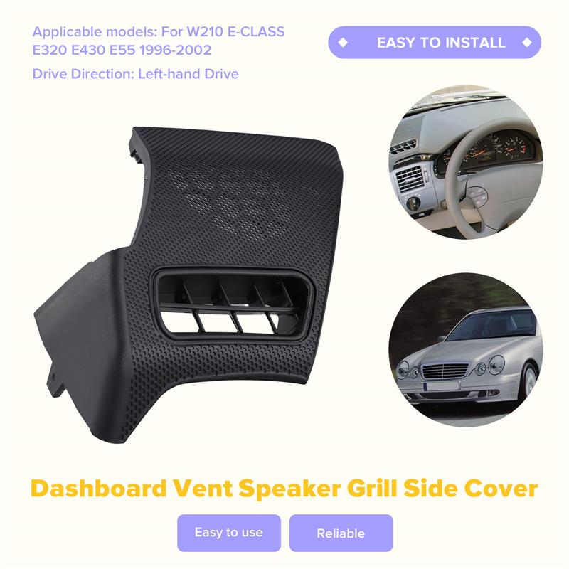 Left Car Dashboard Air-Vent Speaker Grill Cover A2106800639 For Mercedes Benz E-Class W210 1996-2002